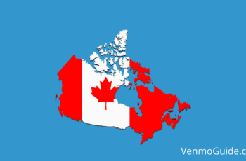 Does Venmo Work in Canada? Can You Use Venmo in Canada?