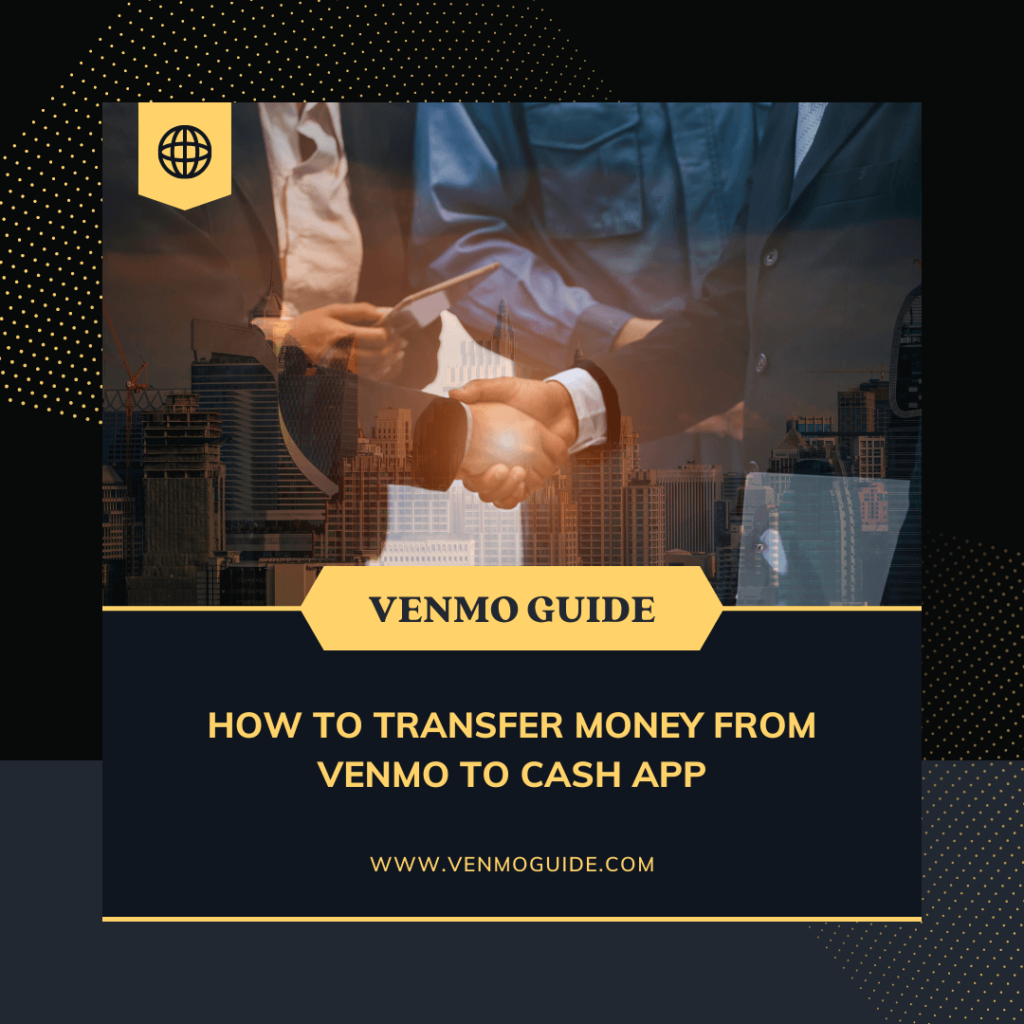 can-you-send-money-from-venmo-to-cash-app-card-3-easy-methods