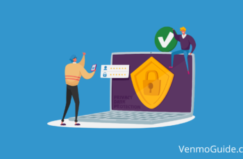 Is it Safe to Verify my Identity on Venmo? Venmo Identity Verification Safe