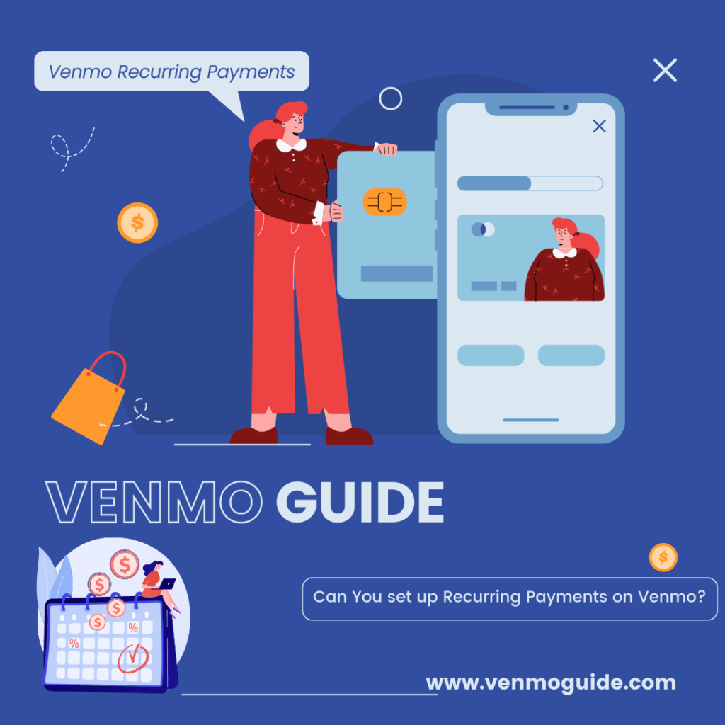 can You set up Recurring Payments on Venmo?