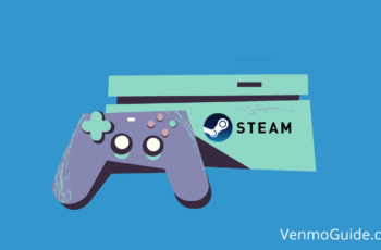 Can I Use Venmo on Steam? How to Buy Steam Gift Card With Venmo?