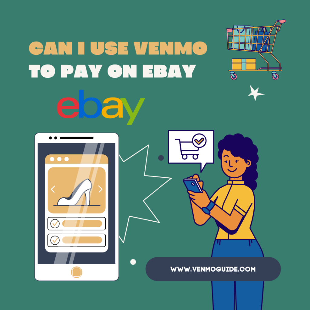 Can i Use Venmo to Pay on eBay