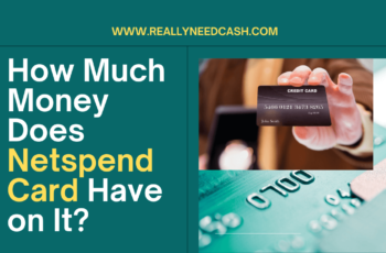 Does a NetSpend Card Come With Money On It? Load Your Netspend Card