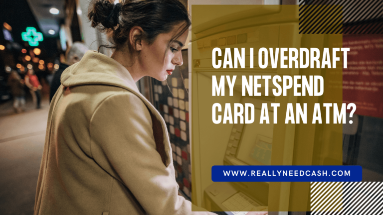 Can I Overdraw my Netspend Card at ATM? NetSpend Overdraft Protection