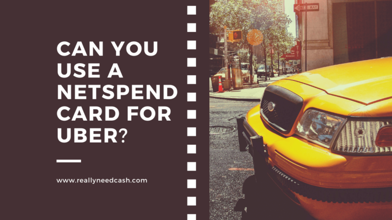 Can You Use Netspend for Uber? How to Use a NetSpend Card for Uber?