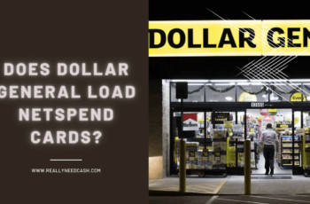 Can I Load my Netspend Card at Dollar General? Add Money to NetSpend Card