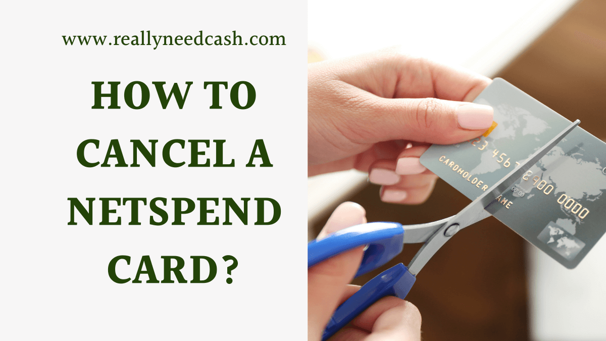 How to Cancel a Netspend Card - Helpline Number Guide