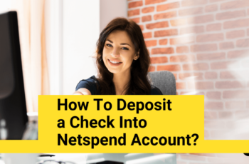 Can I Deposit A Personal Check Into My NetSpend Account? 4 Methods