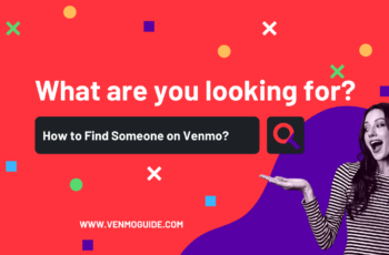 Why Can’t I See my Friends List on Venmo? 5 Ways to Venmo Search