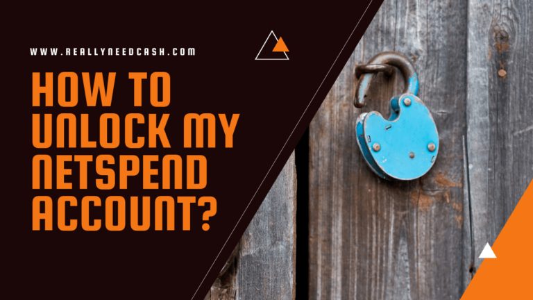 How To Unlock a NetSpend Account? Why is my NetSpend Account Locked?