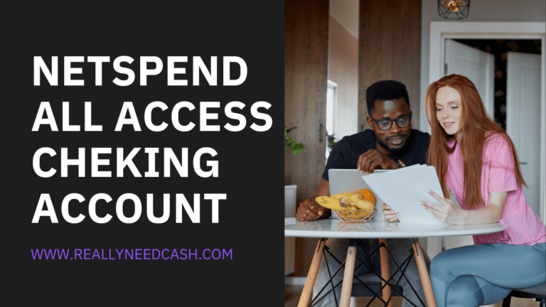 Is Netspend All Access a Checking Account? Benefits of All-Access Netspend