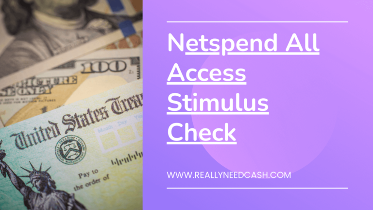 Will I Get My Stimulus Check On My NetSpend Card? All-Access Stimulus
