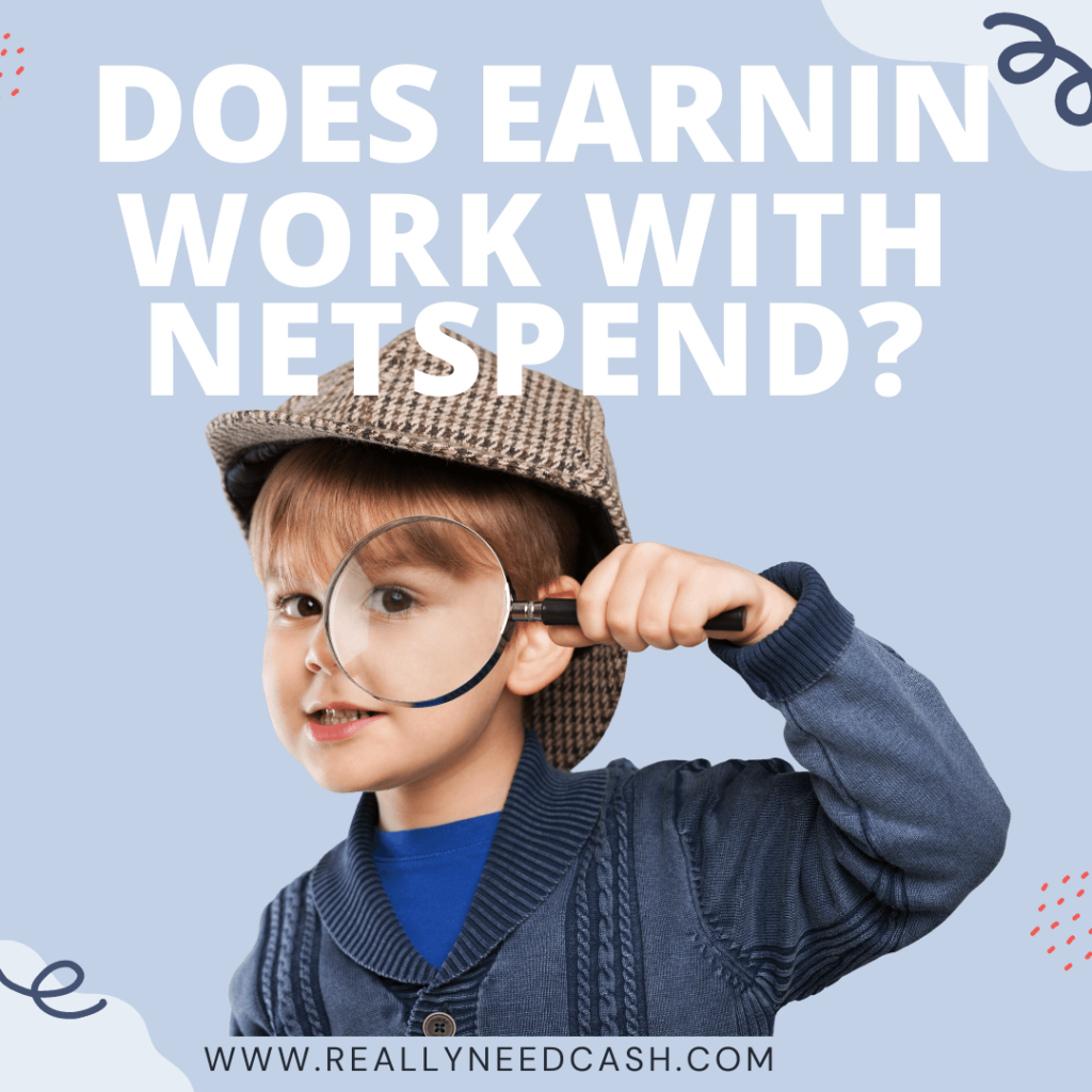 Does Earnin Work With Netspend?