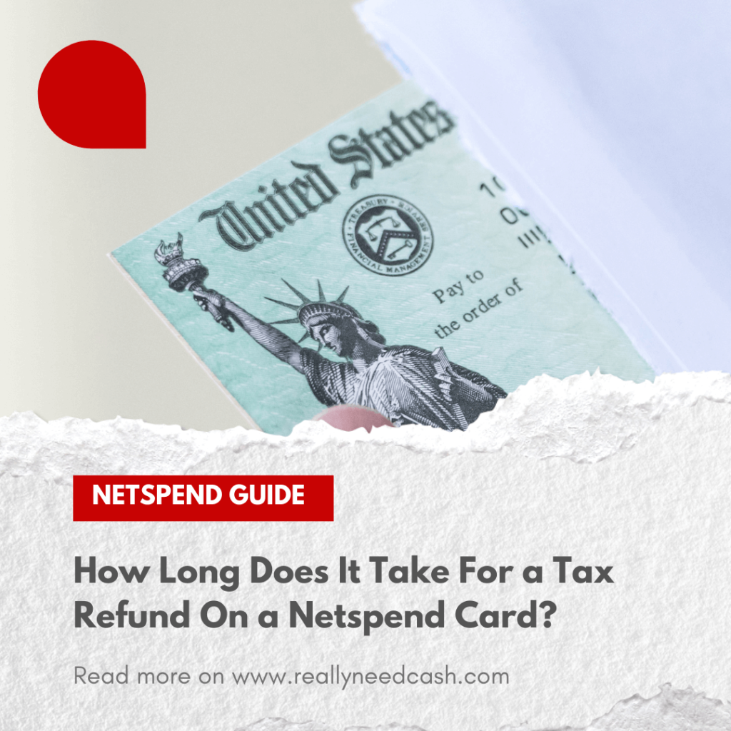 How Long Does It Take For a Tax Refund On a Netspend Card