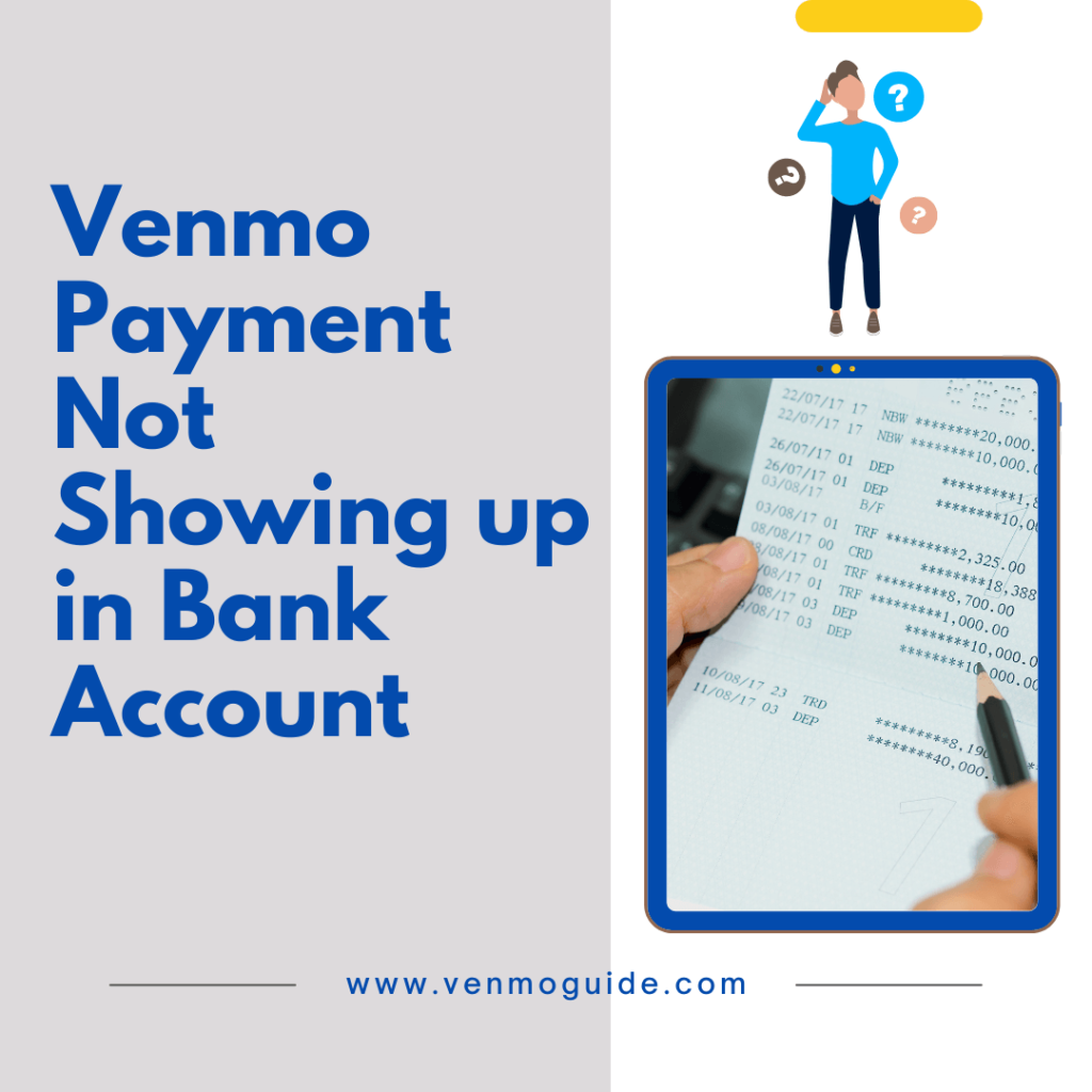 Why Venmo Payment Not Showing up in Bank Account