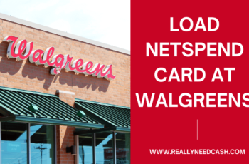 Can You Load Money on a NetSpend Card at Walgreens? Fees and Process