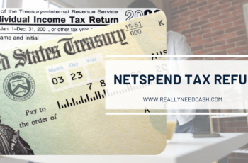 How Long for Tax Refund on NetSpend Card? NetSpend Tax Refund Time