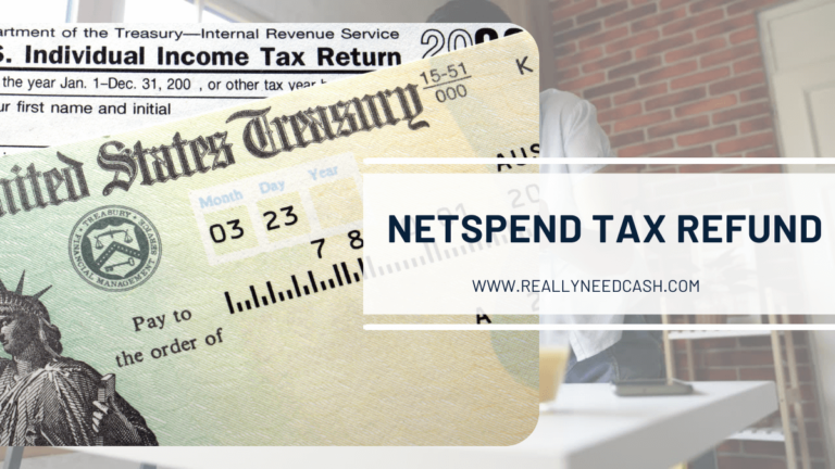 How Long for Tax Refund on NetSpend Card? NetSpend Tax Refund Time