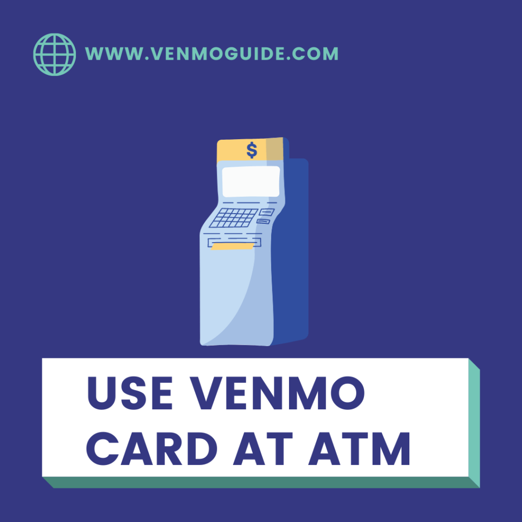Can You Use Your Venmo Card At an ATM