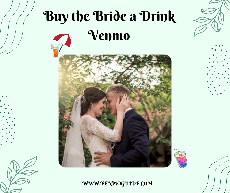 Buy the Bride a Drink Venmo