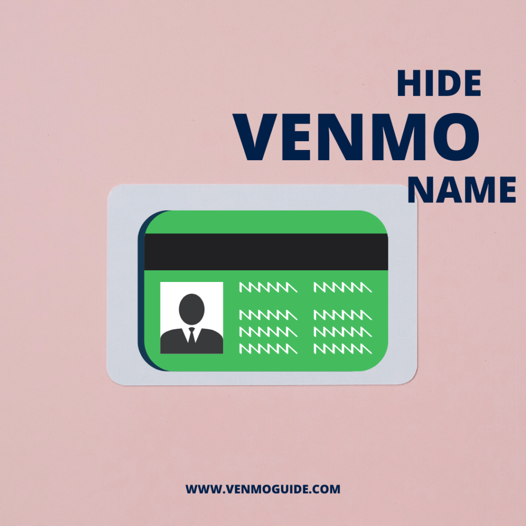 Can You Hide Your Name on Venmo