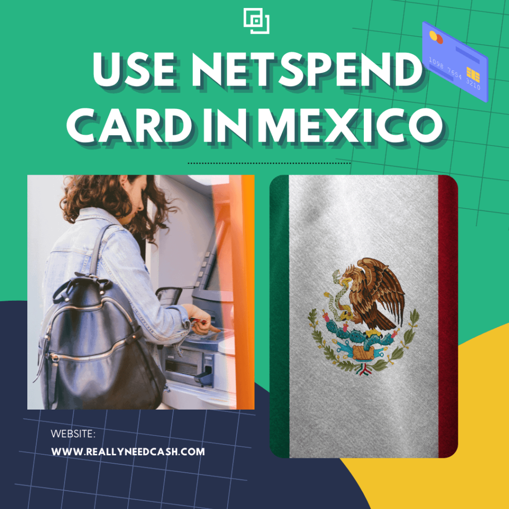 Can I Use my Netspend Card in Mexico