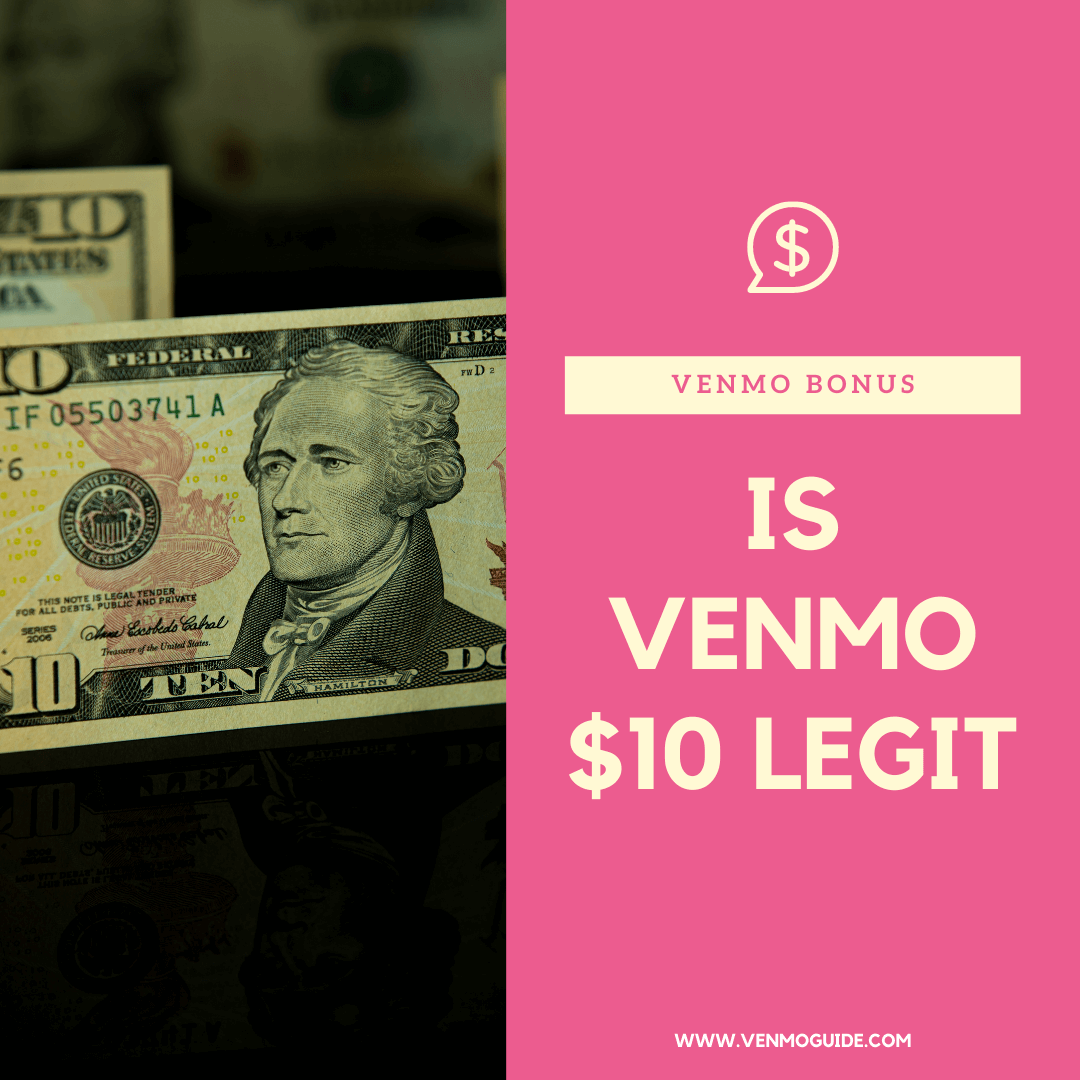 Is Venmo 10 Bonus Legit? Venmo 10 Promo Code 2024