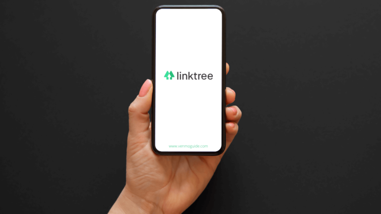 How to Add Venmo to Linktree? 11 Step-by-Step Guide Process