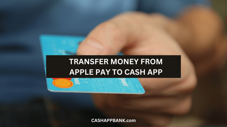 How to Transfer Money from Apple Pay to Cash App? 2023 ✅
