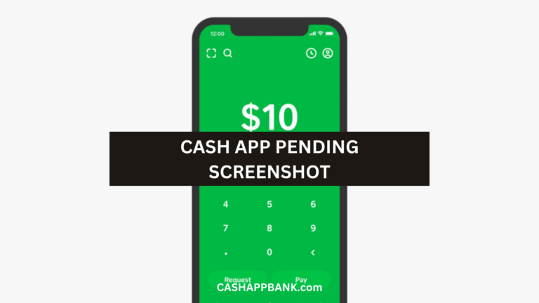 Cash App Pending Payment Screenshot: 8 Working Tools 2023