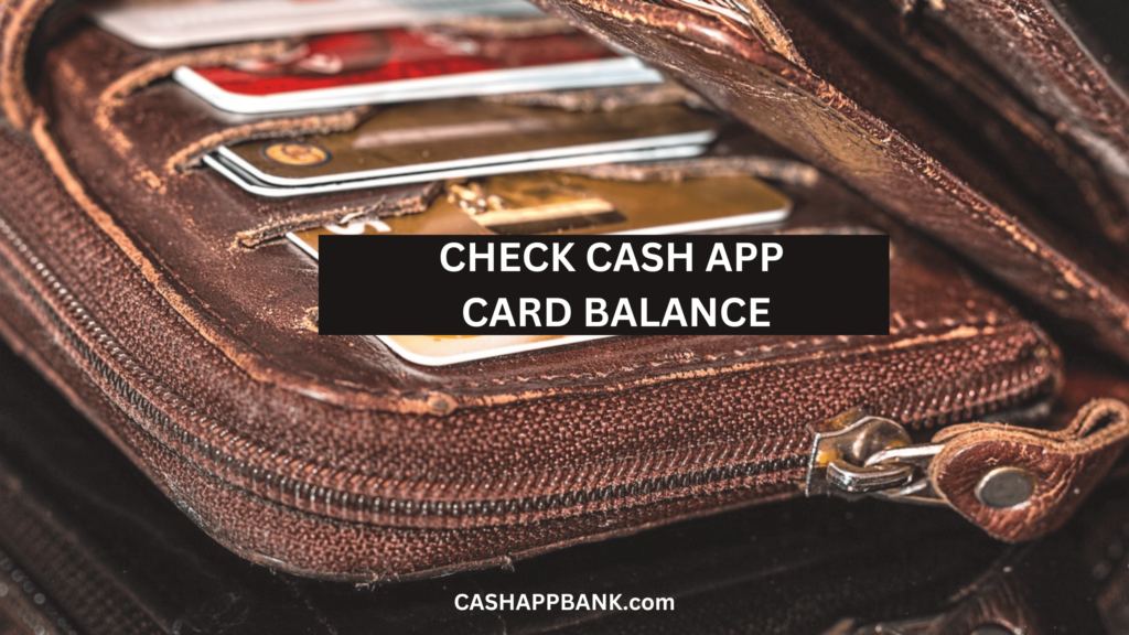 How to Check Cash App Card Balance