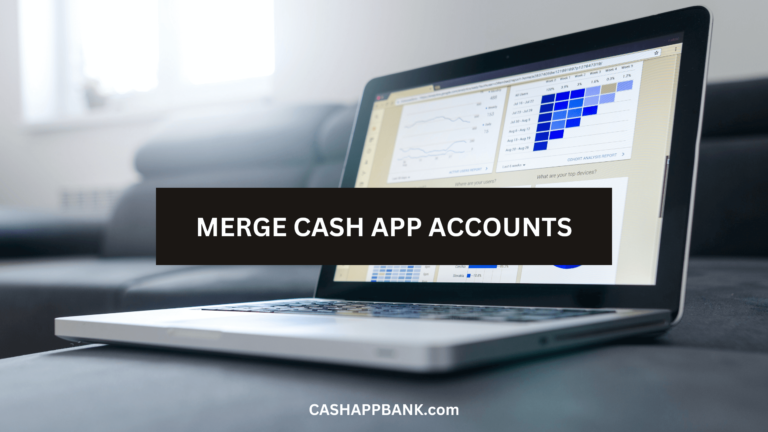 How to Merge Cash App Accounts & Unmerge: 2023 Tutorials