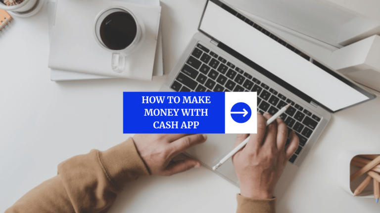 How to Get Free Money on Cash App Instantly: 18 Top Picks for 2023